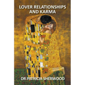 Lover Relationships and Karma - Paperback | Books | Wiccan Center