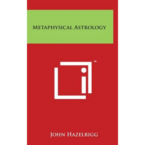 Metaphysical Astrology - Hardcover | Books | Wiccan Center