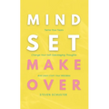 Mindset Makeover: Tame Your Fears, Change Your Self-Sabotaging Thoughts, And Learn From Your Mistakes - Paperback | Books | Wiccan Center